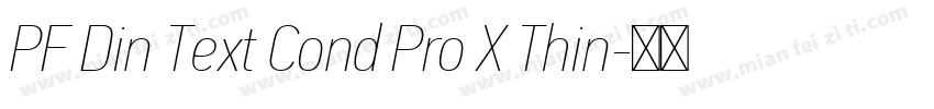 PF Din Text Cond Pro X Thin字体转换